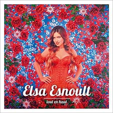 Elsa Esnoult - Tout En Haut