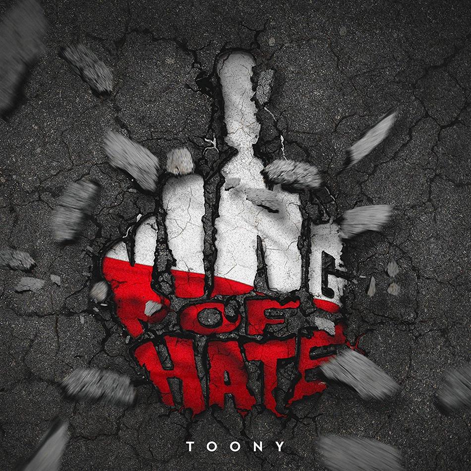 Toony - King Of Hate - Polish Edition