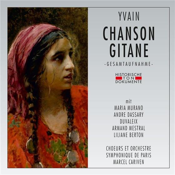 Maria Murano, Andre Dassary, Armand Mestral, Liliane Berton, Maurice Yvain, … - Chanson Gitane - Paris 1954 2 CD