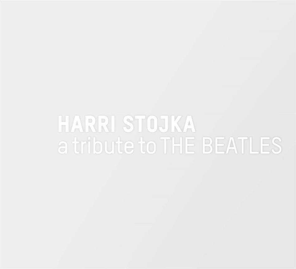Harri Stojka - A Tribute To The Beatles