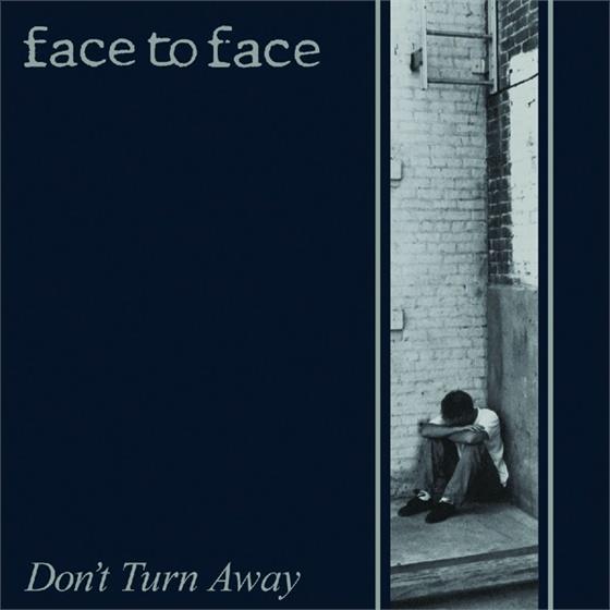 Face To Face - Don't Turn Away - 2016 Reissue LP