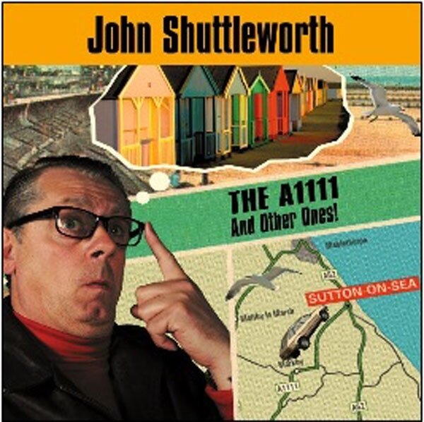 John Shuttleworth - The A1111 And Other Ones!
