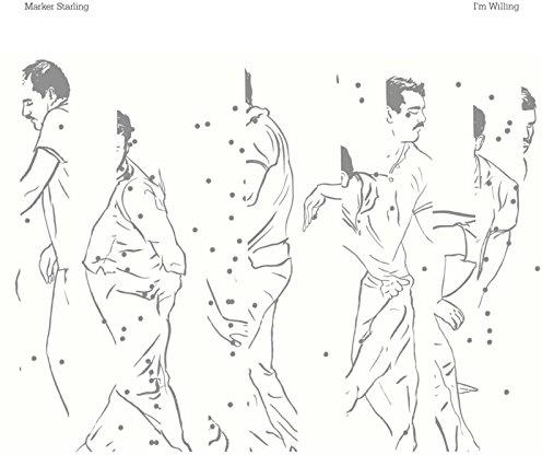 Marker Starling - I'm Willing