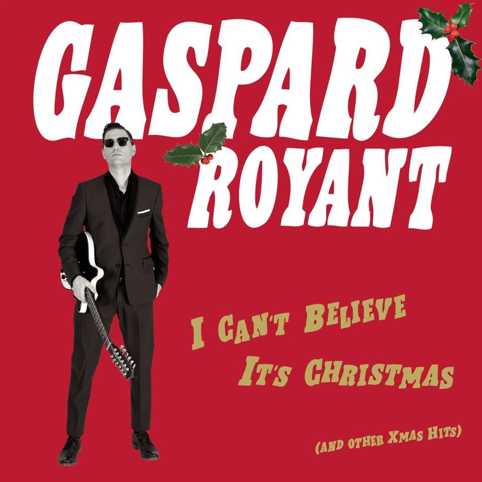 Royant Gaspard - I Can't Believe It's Christmas LP