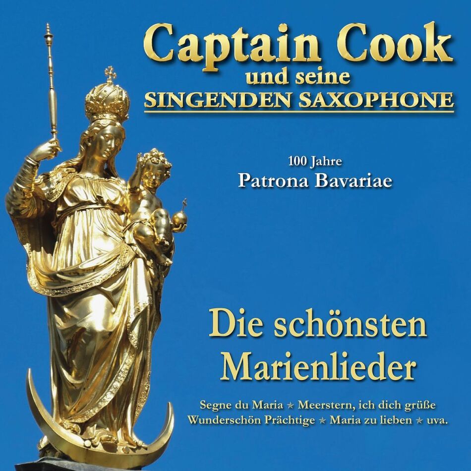 Captain Cook und seine singenden Saxophone - 100 Jahre Patrona Bavaria