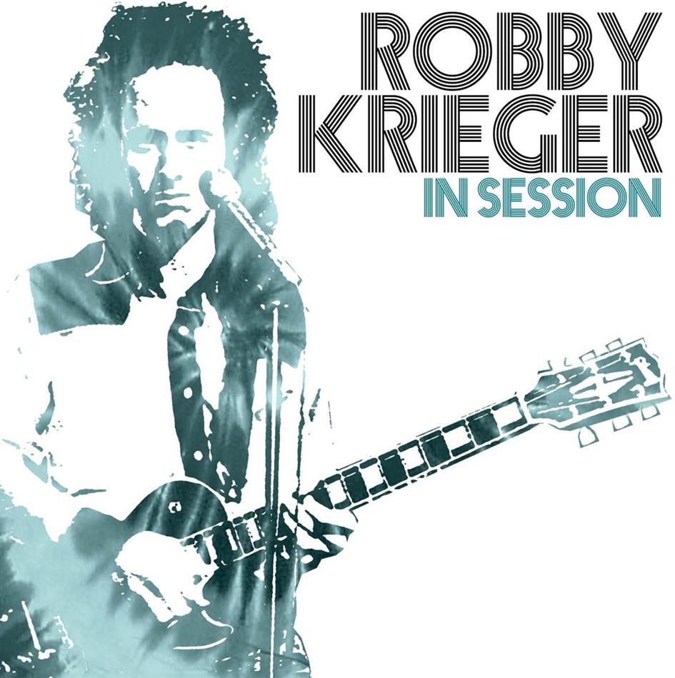 Robby Krieger (The Doors) - In Session