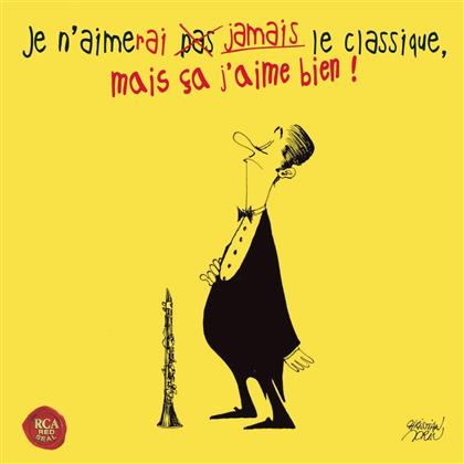 Divers - Je N'aimerai Jamais Le Classique, Mais &Ccedil;a J'aime Bien