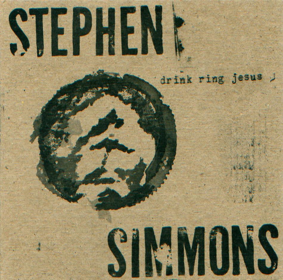 Stephen Simmons - Drink Ring Jesus - 2017 Reissue