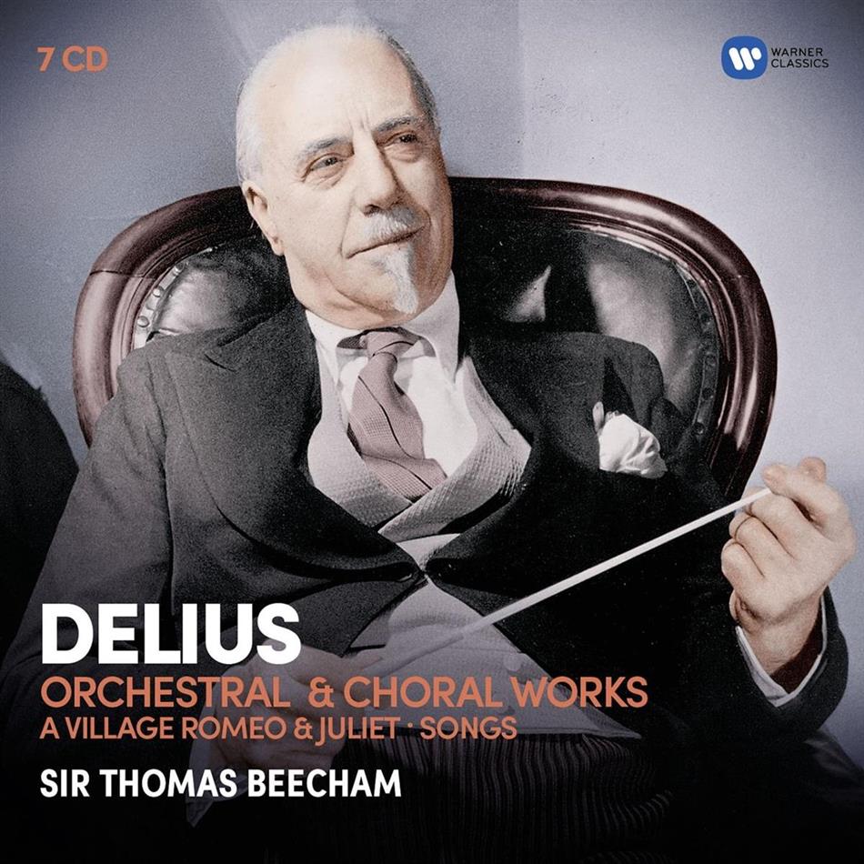 Frederick Delius (1862-1934), Sir Thomas Beecham, The Royal Philharmonic Orchestra & The London Philharmonic Orchestra - Orchestral & Choral Works - A Village romeo & Juliet - Songs 7 CD