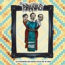 Los Piranas - La Diversion Que Hacia Falta En Mi Pais LP