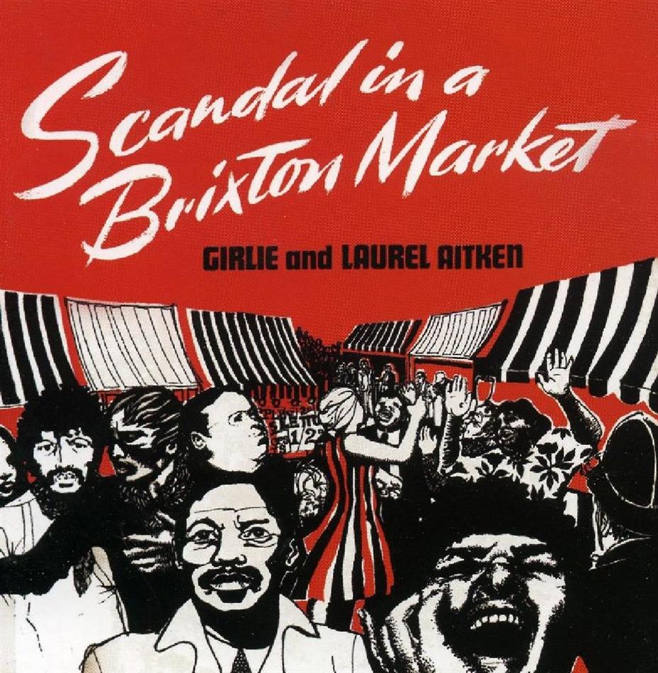 Laurel Aitken - Scandal In A Brixton Market LP