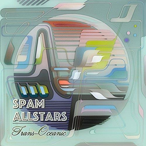 Spam Allstars - Trans-Oceanic