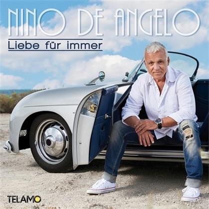 Nino De Angelo - Liebe F&uuml;r Immer