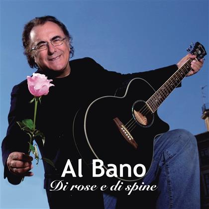 Albano Carrisi - Di Rose E Di Spine - Sanremo 2017 (2 CD)