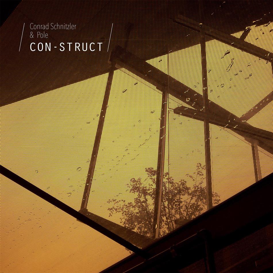 Conrad Schnitzler & Pole - Con-Struct