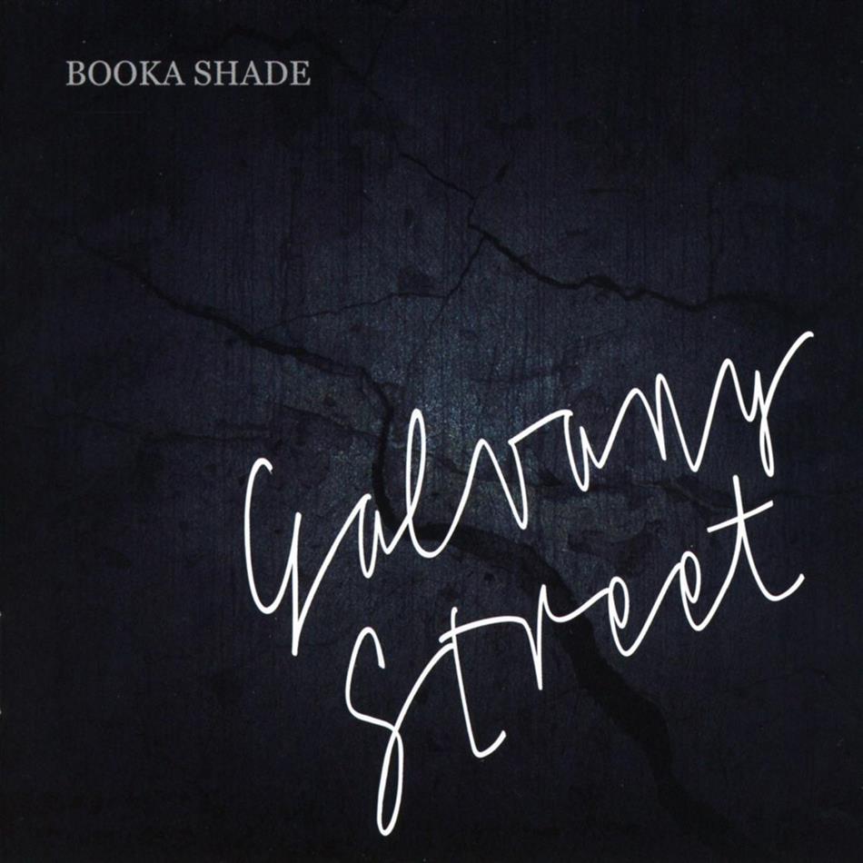 Booka Shade - Galvany Street