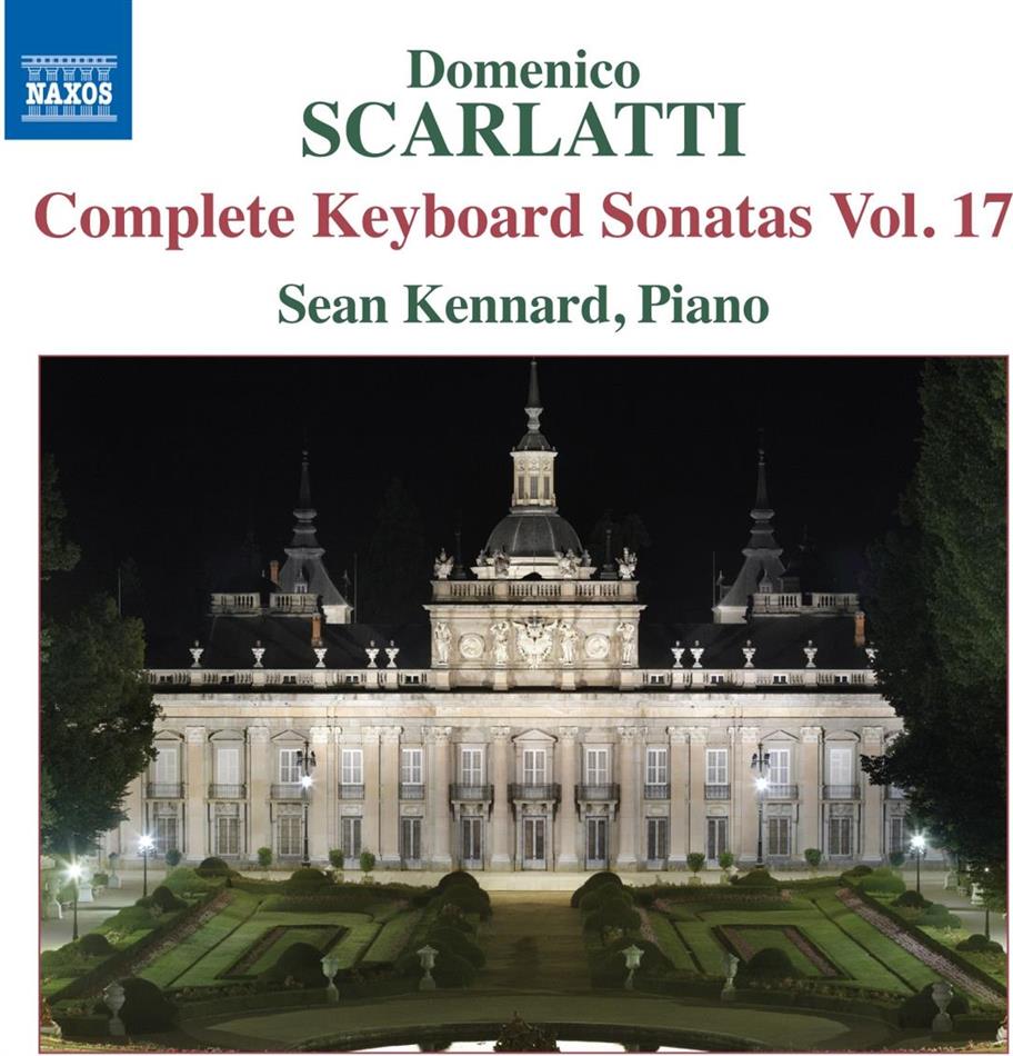 Domenico Scarlatti (1685-1757) & Sean Kennard - Complete Keyboard Sonatas - Sämtliche Sonaten Für Klavier Vol. 17