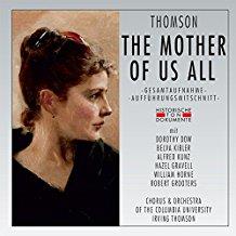Dorothy Dow, Belva Kibler, Thomson Irving (1896-1989), Virgil Thomson & Orchestra Of The Columbia University - The Mother Of Us All 2 CDs