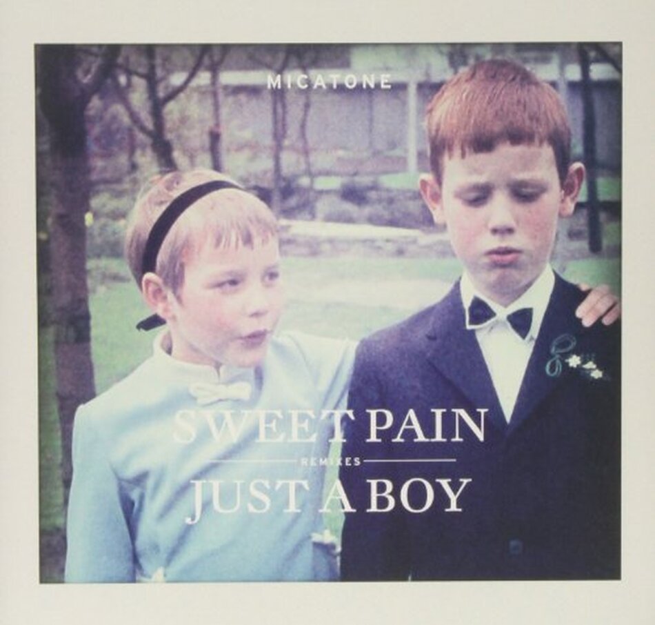 Micatone - Sweet Pain / Just A Boy Remixes 12" Maxi