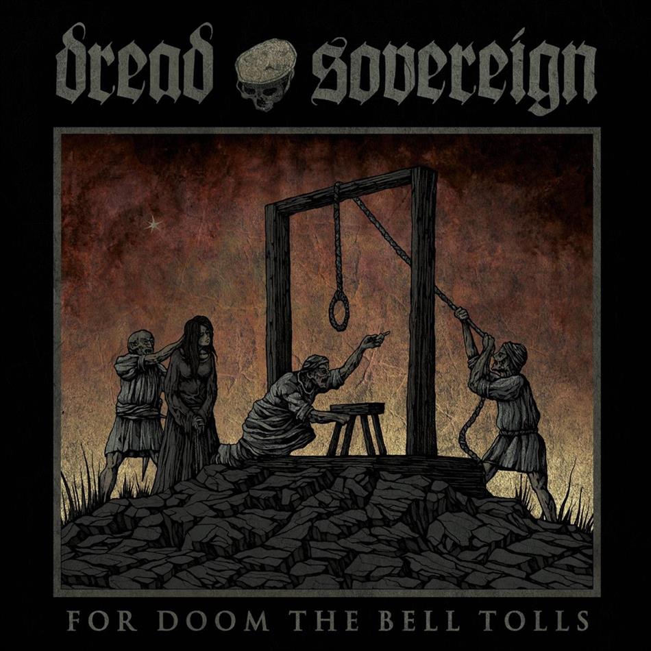 Dread Sovereign - For Doom The Bell Tolls LP + Digital Copy