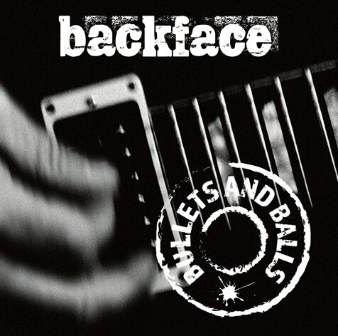 Backface - Bullets & Balls LP