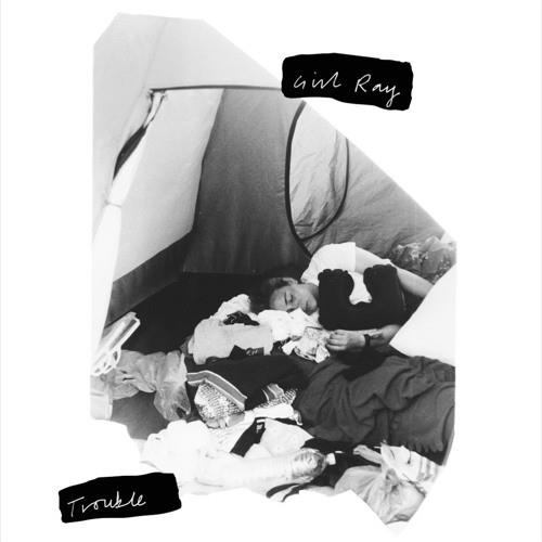 Girl Ray - Trouble - 7 Inch 7" Single