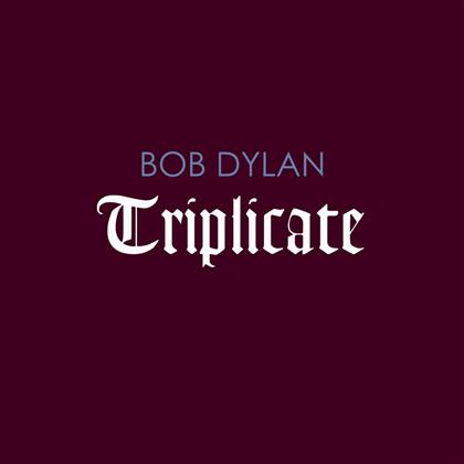 Bob Dylan - Triplicate (3 LP + Digital Copy)