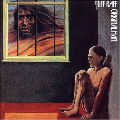 Riff Raff - Original Man - 2017 Reissue