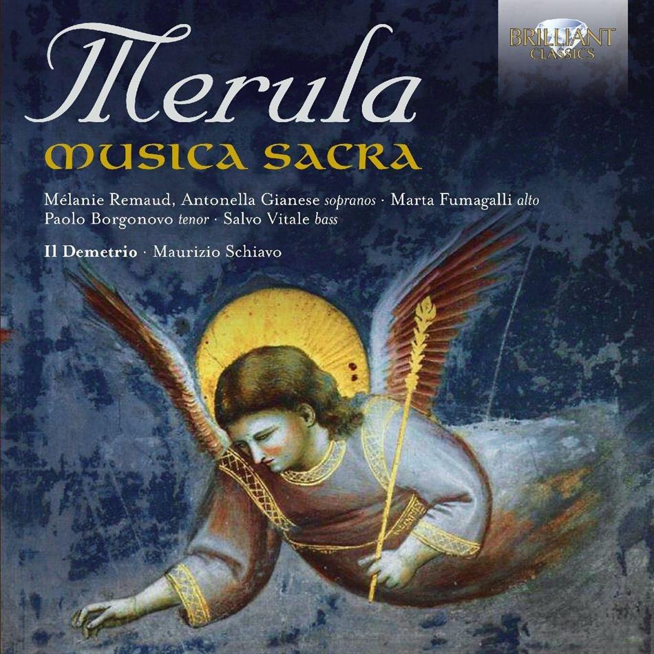 Il Demetrio, Tarquinio Merula (1590/95-1665), Maurizio Schiavo, Melanie Remaud, … - Musica Sacra