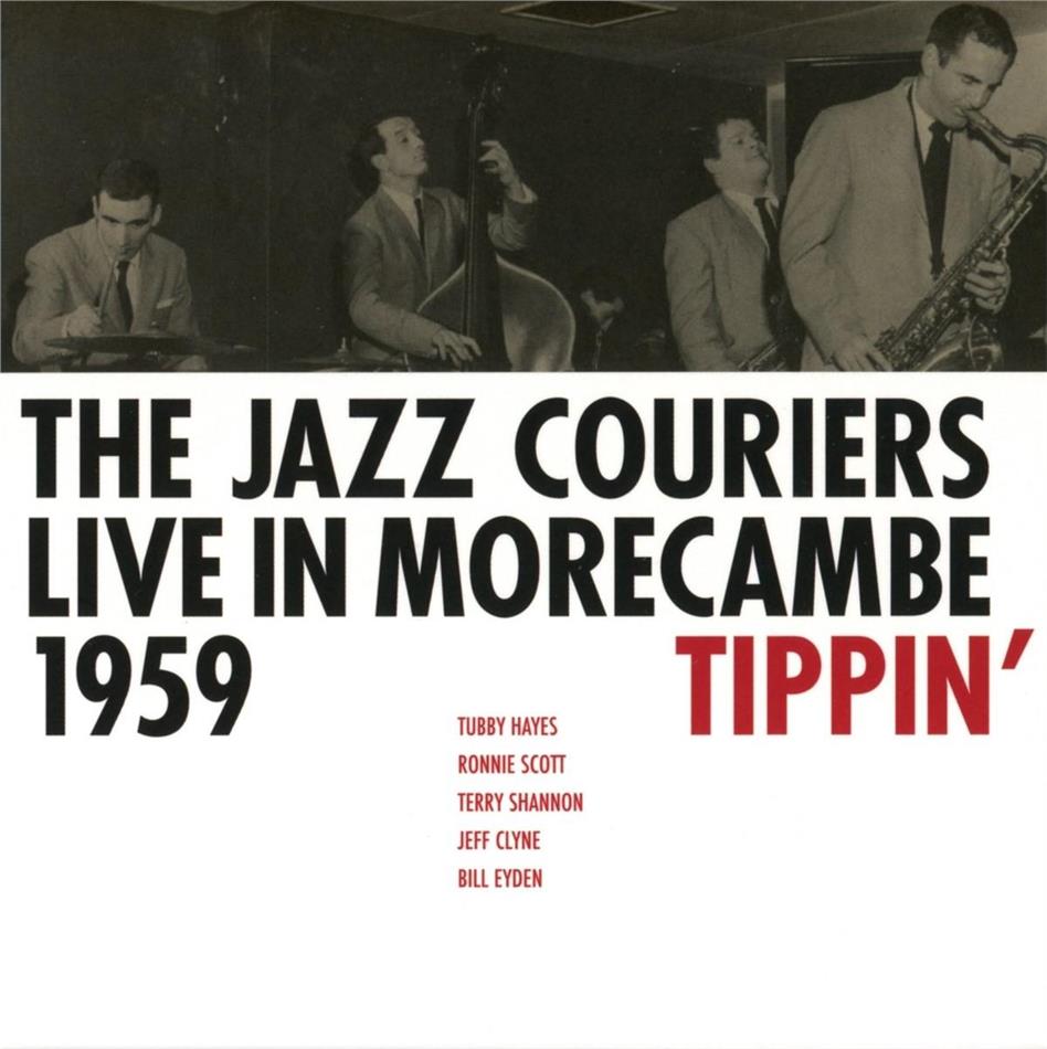 Jazz Couriers - Live In Morecambe 1959 Trippin'