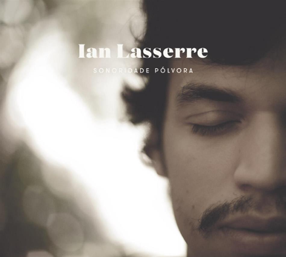 Ian Lasserre - Sonoridade Polvora