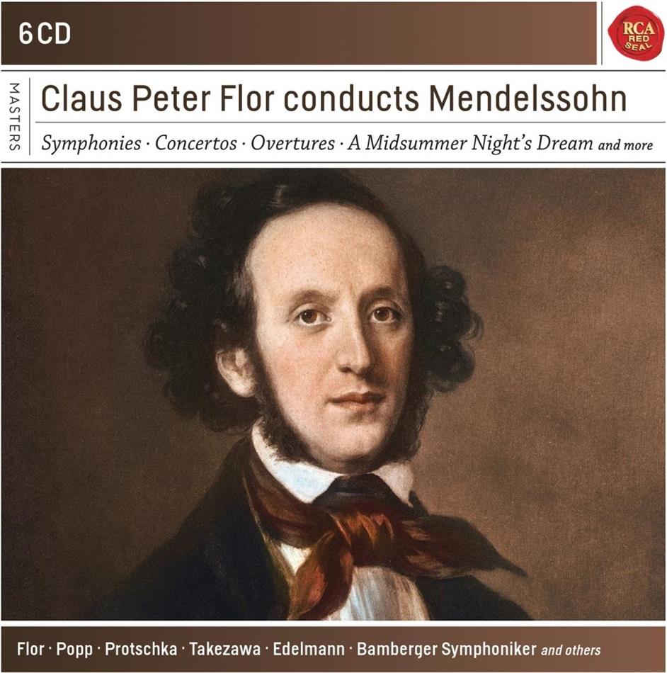 Claus Peter Flor & Felix Mendelssohn-Bartholdy (1809-1847) - Conducts Mendelssohn 6 CDs