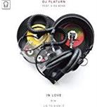 DJ Platurn - In Love (Feat. E Da Boss) 12" Maxi