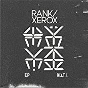 Rank & Xerox - M.Y.T.H. LP