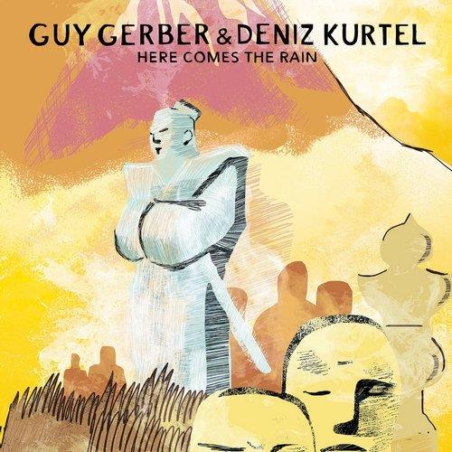 Guy Gerber & Deniz Kurtel - Here Comes The Rain - 2017 Reissue 12" Maxi