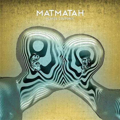 Matmatah - Plates Coutures