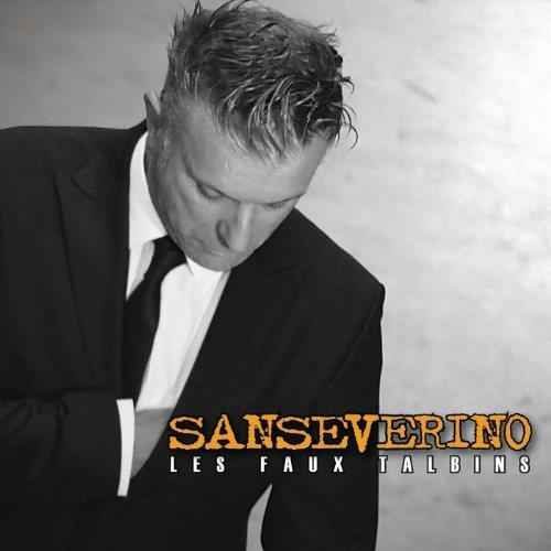 Sanseverino - Les Faux Talbins