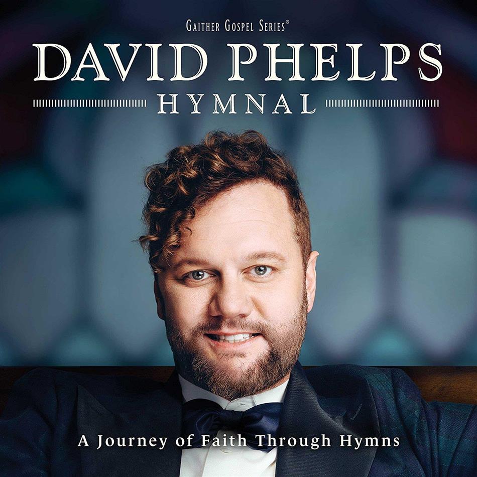 David Phelps - Hymnal