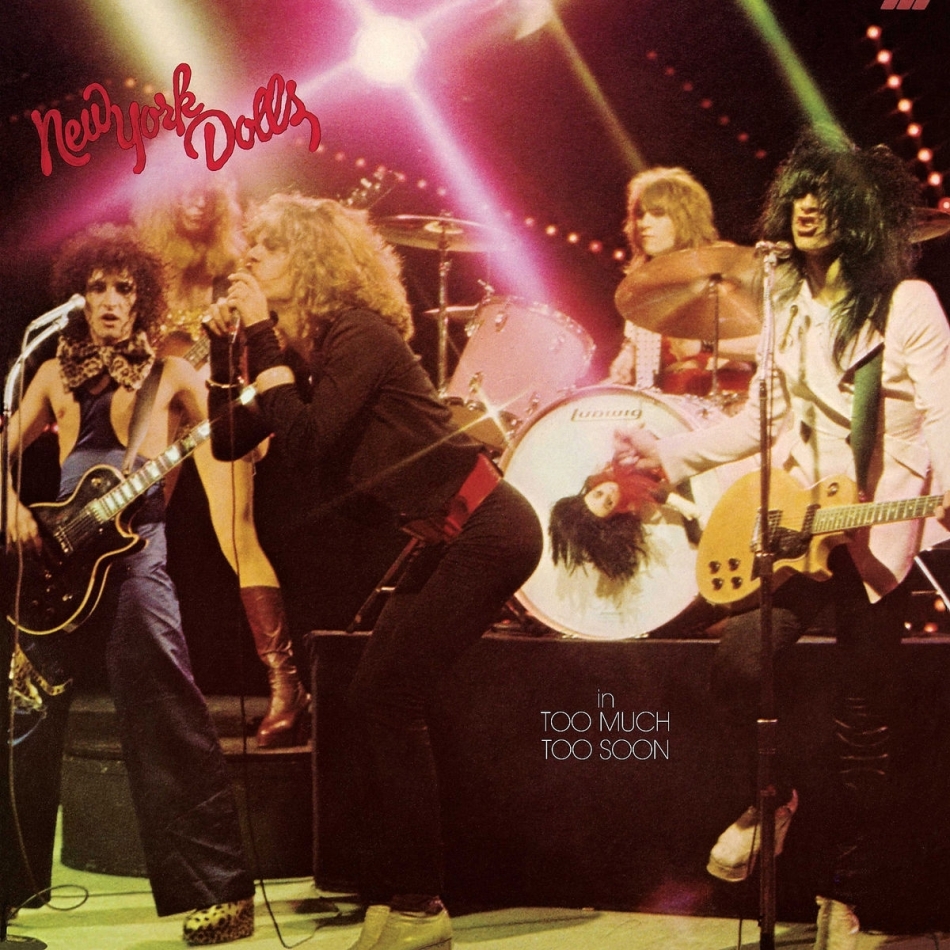 The New York Dolls - Too Much Too Soon - 2017 LP