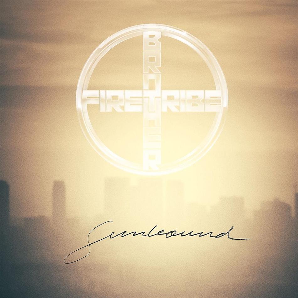 Brother Firetribe - Sunbound
