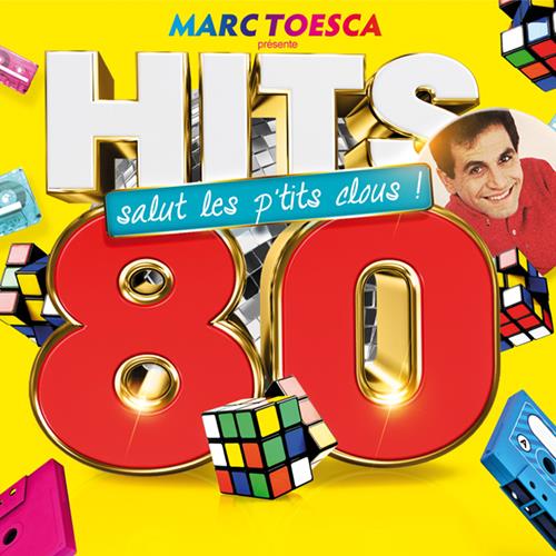 Marc Toesca - Hits 80 - Salut Les P'tits Clous 5 CDs