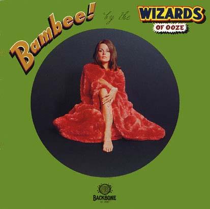 Wizards Of Ooze - Bambee LP + CD