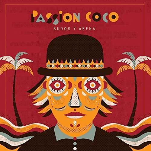 Passion Coco - Sudor Y Arena