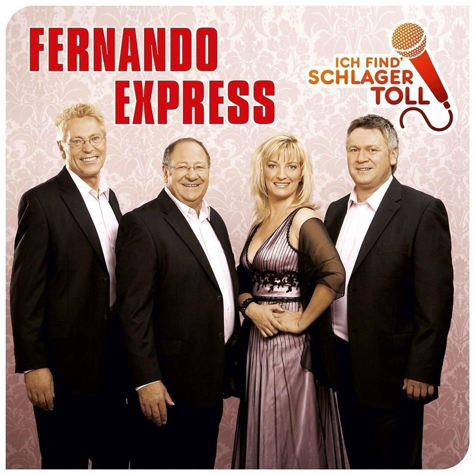 Fernando Express - Ich Find' Schlager Toll