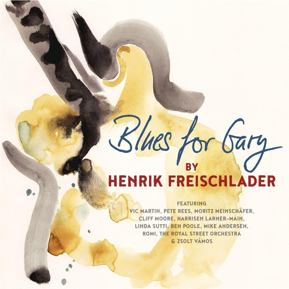 Henrik Freischlader - Blues For Gary LP