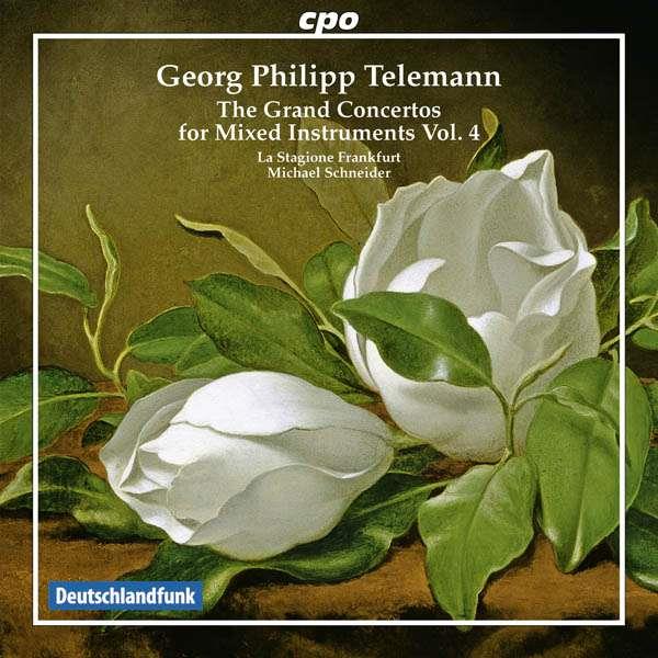 Georg Philipp Telemann (1681-1767), Michael Schneider & La Stagione Frankfurt - The Grand Concertos For Mixed Instruments Volume 4