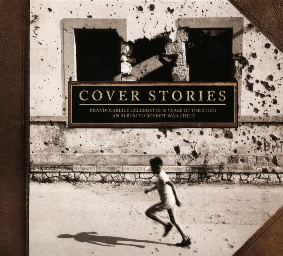 Cover Stories: Brandi Carlile Celebrates 10 Years Of The Story - An Album to Benefit War Child
