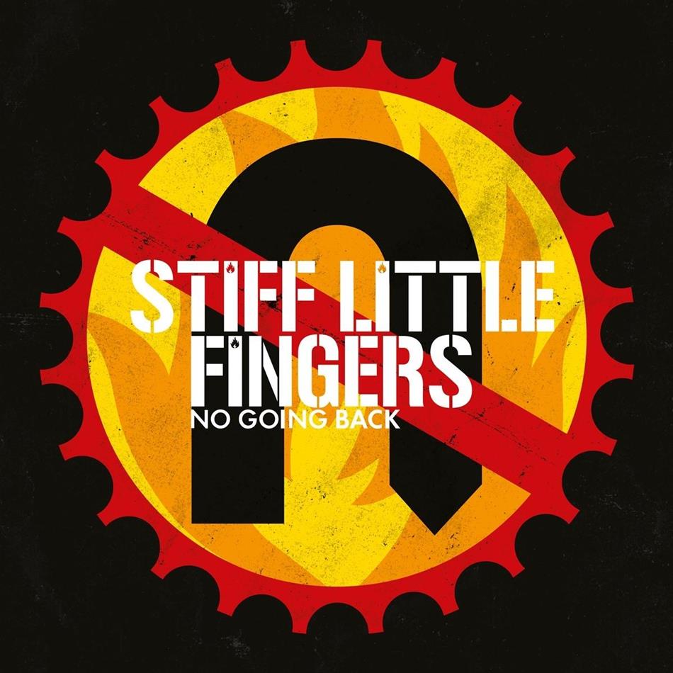 Stiff Little Fingers - No Going Back - 2017 Reissue 2 CDs