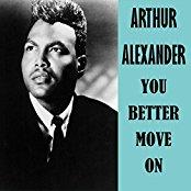 Arthur Alexander - You Better Move On