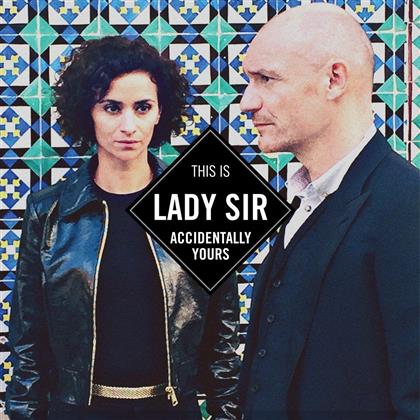 Lady Sir (Rachida Brakni/Gaetan Roussel) - Accidentally Yours